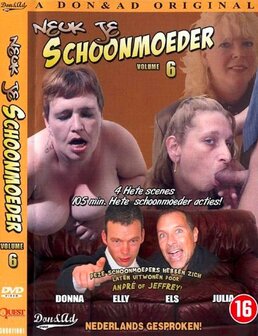 Neuk Je Schoonmoeder #6 - DVD - Don &amp; Ad - Nederlandse Porno