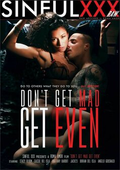 SINFUL XXX - Don&#039;t Get Mad, Get Even - DVD - Porna