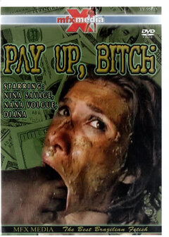 Pay Up, Bitch - DVD - Scat