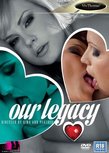 Our Legacy - DVD Our Legacy - DVD