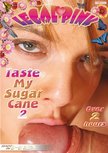 Taste My Sugar Cane 2 - DVD Taste My Sugar Cane 2 - DVD